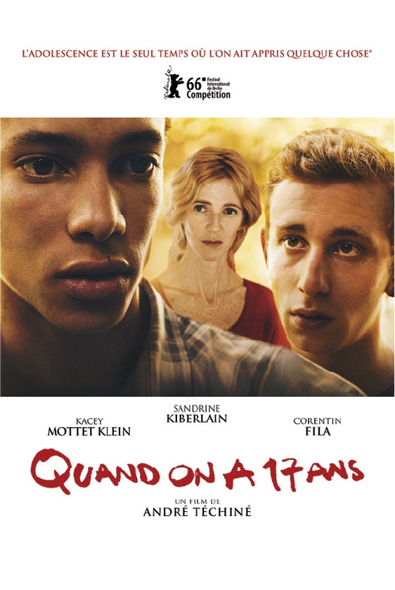 Affiche du film "Quand on a 17 ans", cliquez pour voir la bande annonce
