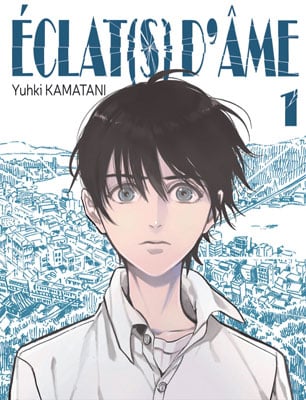 Couverture du manga "Éclat(s) d'âme" Tome 1